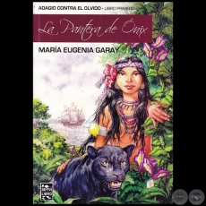 ADAGIO CONTRA EL OLVIDO - LA PANTERA DE ÓNIX - Autora: MARÍA EUGENIA GARAY - Año 2017